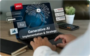 Generative AI Business Strategy and Implementation
